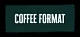Coffee Format